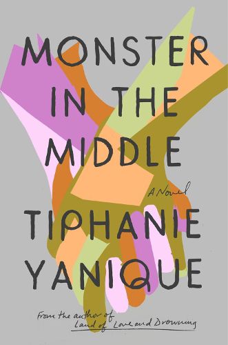 Cover image for Monster In The Middle: A Novel