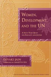 Cover image for Women, Development, and the UN: A Sixty-Year Quest for Equality and Justice