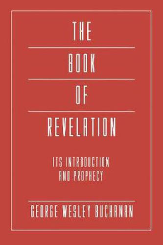 Cover image for The Book of Revelation: Its Introduction and Prophecy