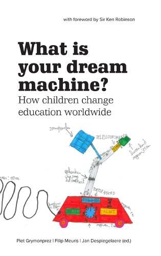 Cover image for What Is Your Dream Machine?