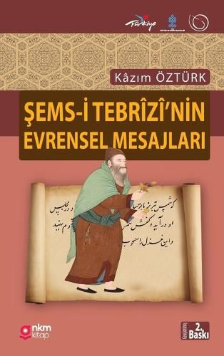 Cover image for Şems-İ Tebrizİ'nİn Evrensel Mesajlari