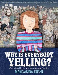 Cover image for Why Is Everybody Yelling?: Growing Up in My Immigrant Family