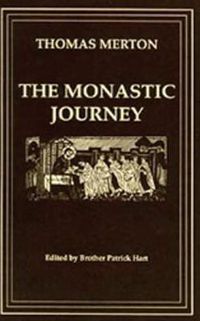 Cover image for The Monastic Journey by Thomas Merton