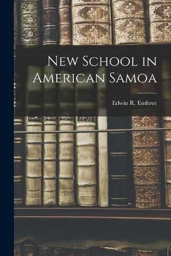 Cover image for New School in American Samoa