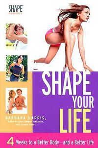 Cover image for Shape Your Life