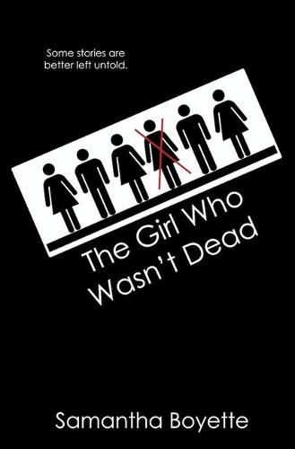 Cover image for The Girl Who Wasn't Dead