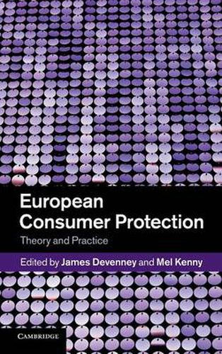 Cover image for European Consumer Protection: Theory and Practice