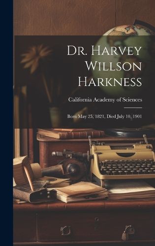 Cover image for Dr. Harvey Willson Harkness