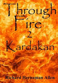 Cover image for Through Fire: 2 Kardakan