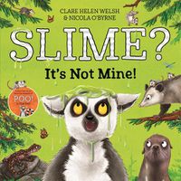 Cover image for Slime? It's Not Mine!