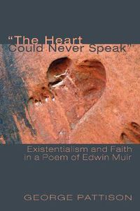 Cover image for The Heart Could Never Speak