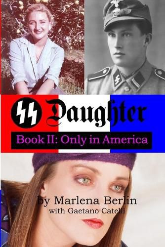 Cover image for SS Daughter: Book II: Only in America