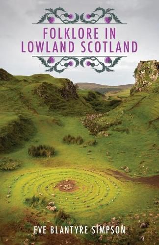 Cover image for Folklore In Lowland Scotland