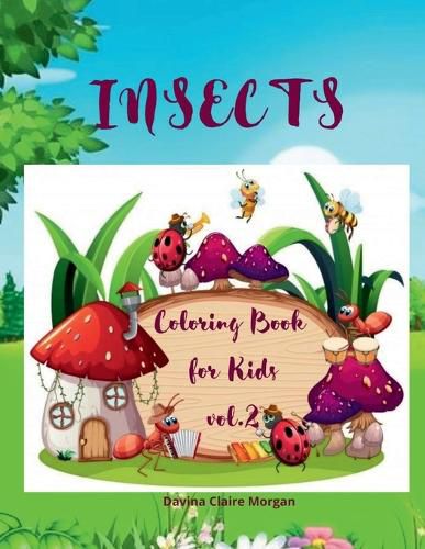 Cover image for Insects Coloring Book for Kids vol.2