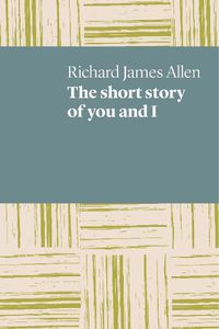 Cover image for The Short Story of You and I