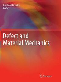 Cover image for Defect and Material Mechanics