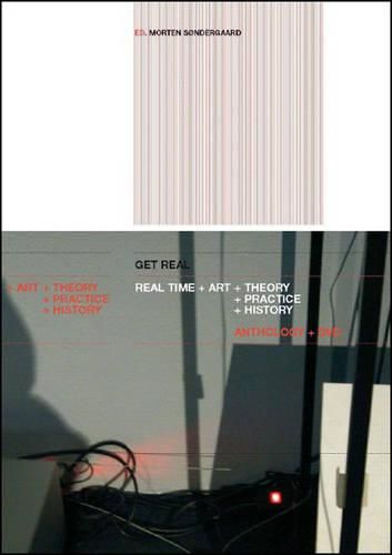 Cover image for Get Real: Real-Time Art Theory Practice History
