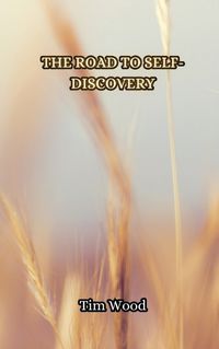 Cover image for The Road to Self-Discovery