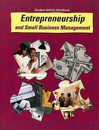 Cover image for Entrepreneurship and Small Business Management Student Activity Workbook