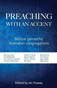 Cover image for Preaching with an Accent: Biblical Genres for Australian Congregations