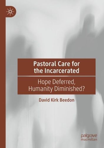 Pastoral Care for the Incarcerated