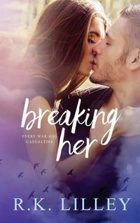 Cover image for Breaking Her