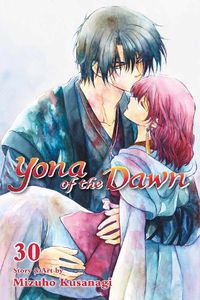 Cover image for Yona of the Dawn, Vol. 30