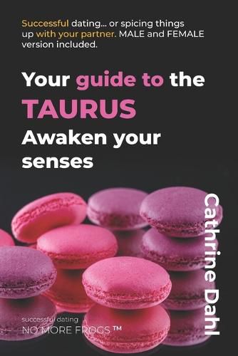 Taurus - No More Frogs: Successful Dating