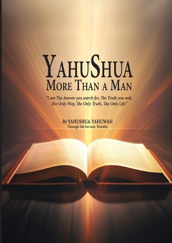 Cover image for YAHUSHUA More Than a Man