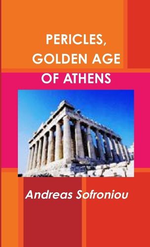 Cover image for Pericles, Golden Age of Athens