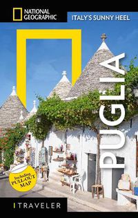 Cover image for National Geographic Traveler: Puglia