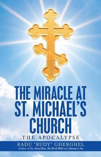 Cover image for The Miracle at St. Michael's Church