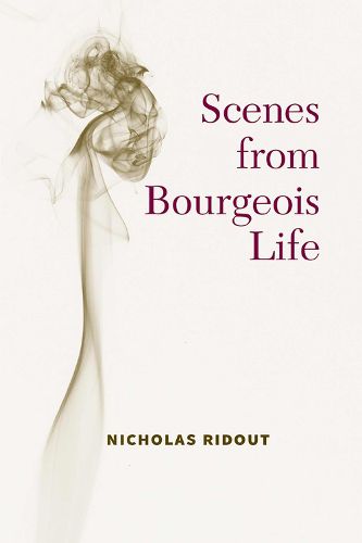 Cover image for Scenes from Bourgeois Life