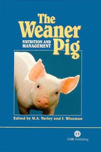 Cover image for Weaner Pig: Nutrition and Management