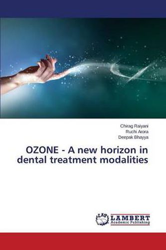 Cover image for Ozone - A New Horizon in Dental Treatment Modalities