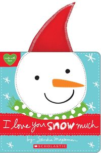 Cover image for I Love You Snow Much