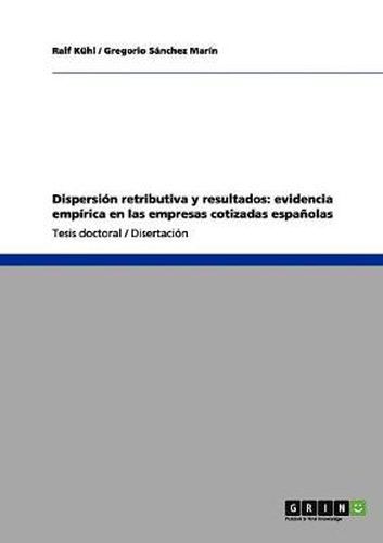 Cover image for Dispersion retributiva y resultados: evidencia empirica en las empresas cotizadas espanolas