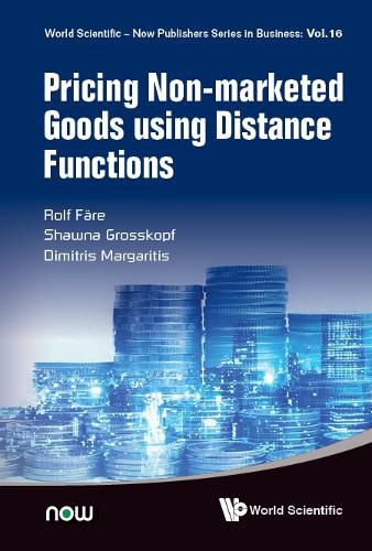 Cover image for Pricing Non-marketed Goods Using Distance Functions