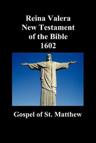 Cover image for Reina Valera New Testament of the Bible 1602, Book of Matthew (Spanish)