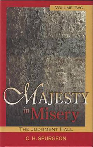 Majesty in Misery: The Judgment Hall