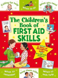 Cover image for The Children's Book of First Aid Skills