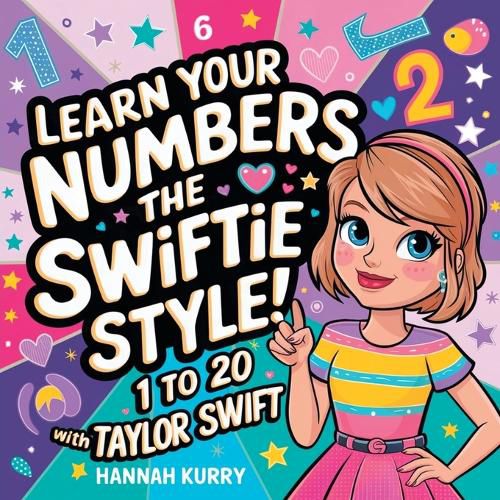 Cover image for Learn Your Numbers the Swiftie Style!