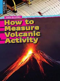 Cover image for How to Measure Volcanic Activity