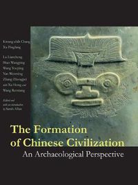 Cover image for The Formation of Chinese Civilization: An Archaeological Perspective