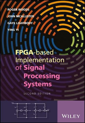 FPGA-based Implementation of Signal Processing Systems, 2nd Edition