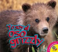 Cover image for Yo Soy El Oso Grizzly