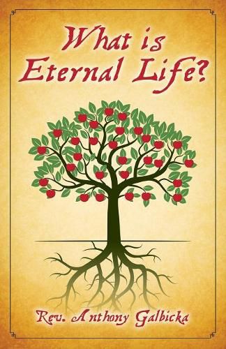 What Is Eternal Life?