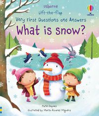 Cover image for Very First Questions and Answers What is Snow?