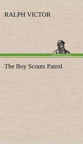 Cover image for The Boy Scouts Patrol