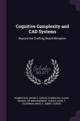 Cover image for Cognitive Complexity and CAD Systems